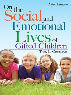cover image of On the Social and Emotional Lives of Gifted Children